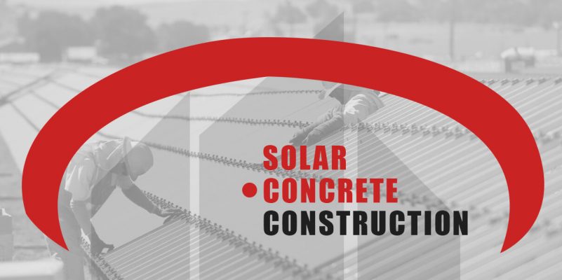 concrete construction and solar installation